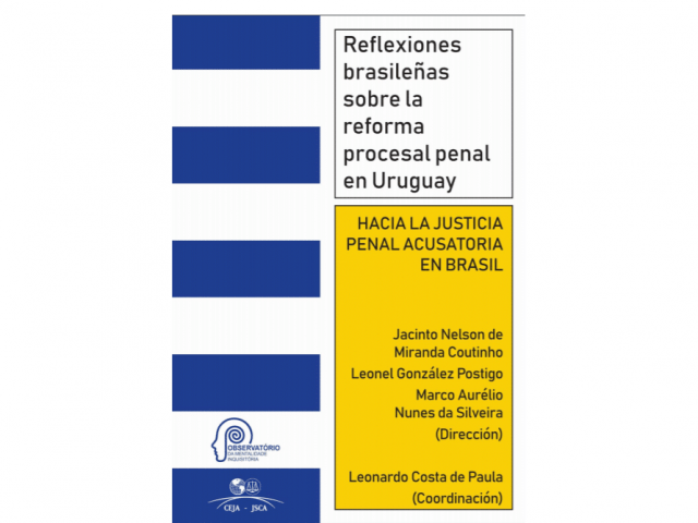 PDF) CEJA - Reflexiones brasileñas sobre la reforma procesal penal